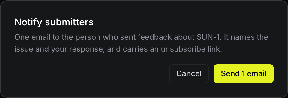 The dialog that sends the status email to the one person who reported SUN-1.